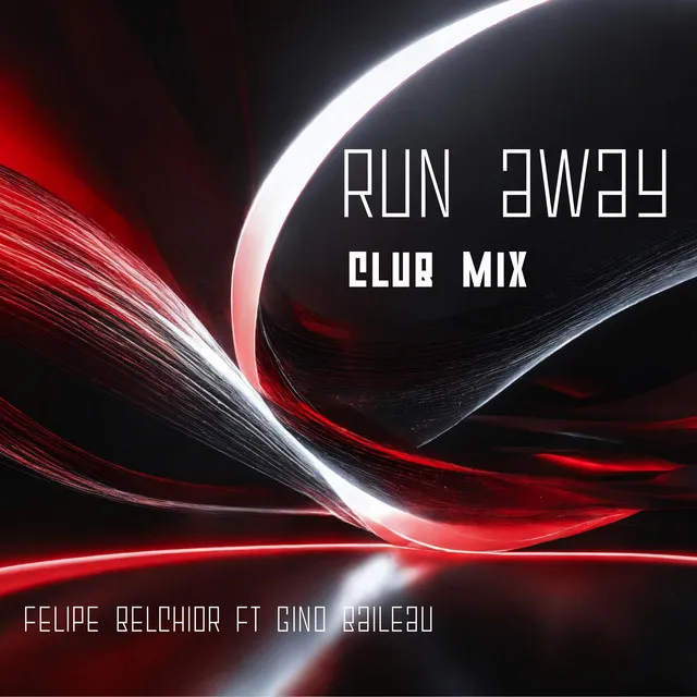 Run Away - Club Mix