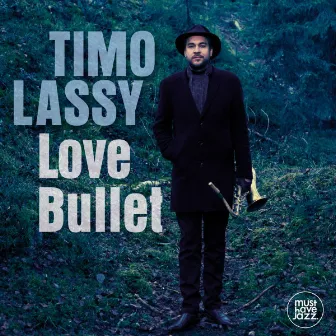 Love Bullet by Timo Lassy