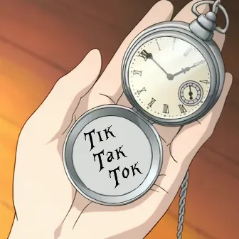 Tik Tak Tok by Kapts