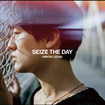 SEIZE THE DAY by Hiroya Ozaki