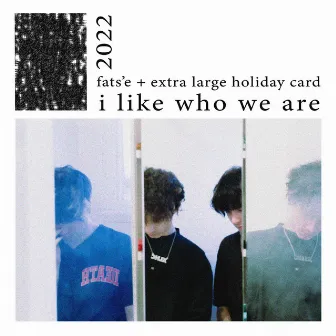 i like who we are by Extra Large Holiday Card