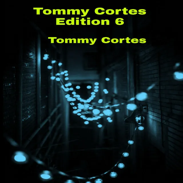 Tommy Cortes Edition 6, Pt. 3