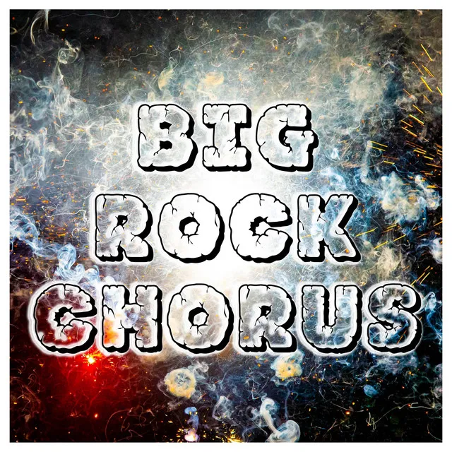 Big Rock Chorus