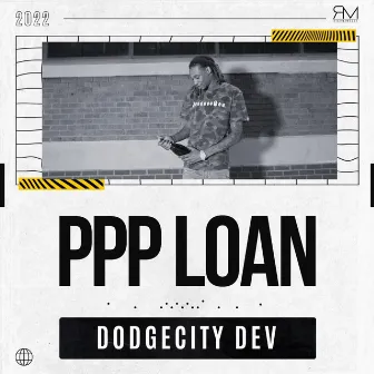 PPP LOAN by DodgeCity Dev