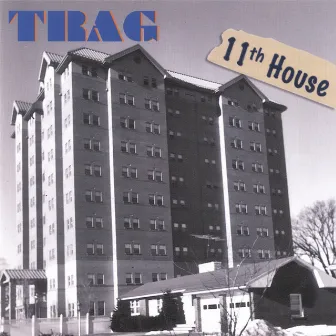 11th House by Trag