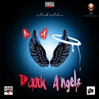 Dark Angelz by Nick Nolin