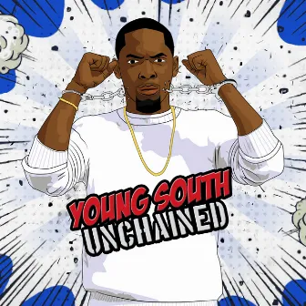 Unchained by Young South