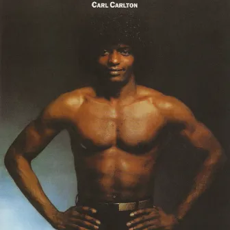 Carl Carlton (Expanded Edition) by Carl Carlton