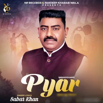 Pyar by Sabar Khan