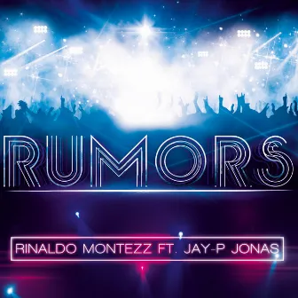 Rumors (Radio Edit) by Rinaldo Montezz