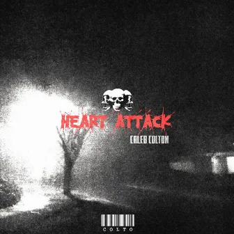 Heart Attack EP by Caleb Colton