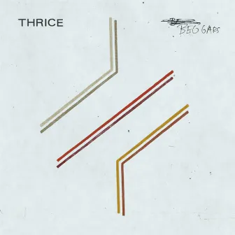 Beggars by Thrice