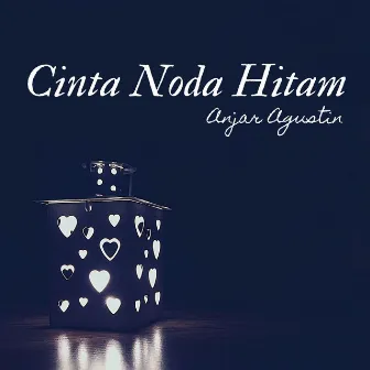 Cinta Noda Hitam by Anjar Agustin Monata