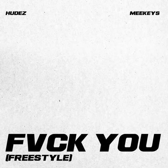 Fvck You (Freestyle)