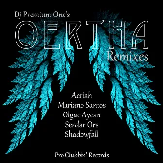 Oertha by DJ Premium One