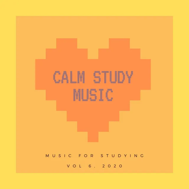 Music for Studying, Vol. 6