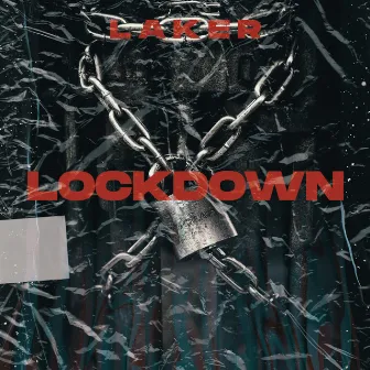 Lockdown by Laker