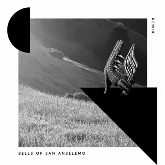 Bells Of San Anselmo (Remixes) by Hawke