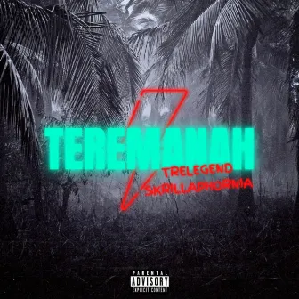 Teremanah by Tre Legend