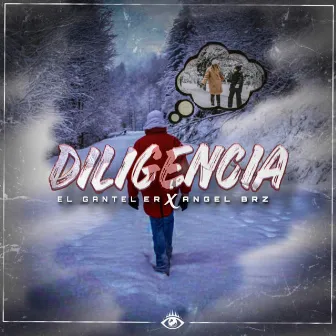 Diligencia by El Gantel Er