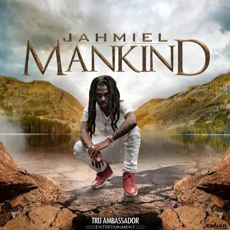 Mankind - Single by jahmiel