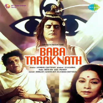 Baba Taraknath (Original Motion Picture Soundtrack) by Neeta Den