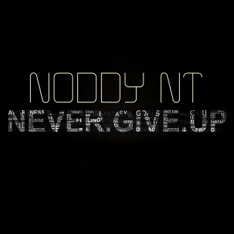 Never Give Up by Noddy NT