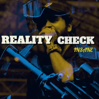 Reality Check by Insane