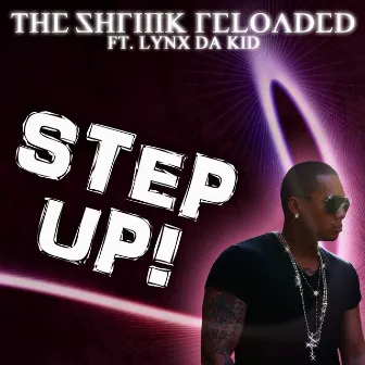 Step Up! by The Shrink Reloaded