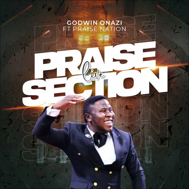 Praise live section Give You Praise