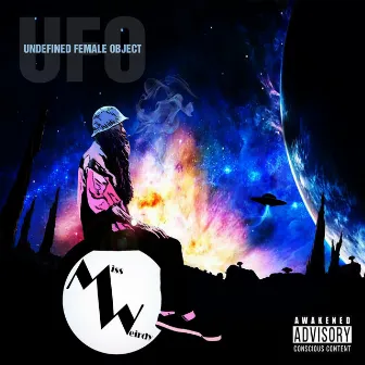 U.F.O Ep by Miss Weirdy