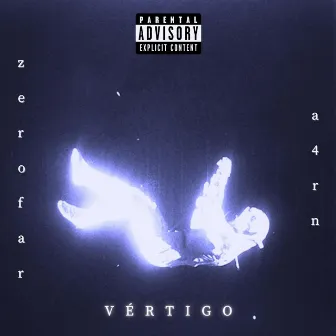 VÉRTIGO by Zerofar