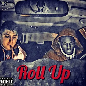 Roll Up by Lil Ears