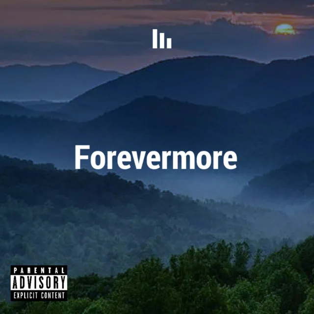 Forevermore