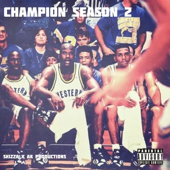 Champion Season 2 by AK Productions