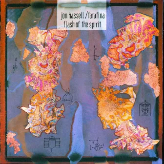 Flash of the Spirit by Jon Hassell