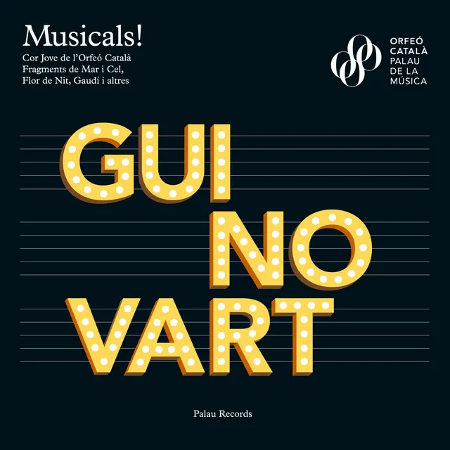 Guinovart: musicals!