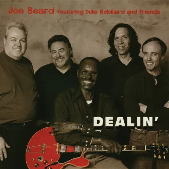 Dealin' by Joe Beard