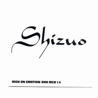 High on Emotion by Shizuo