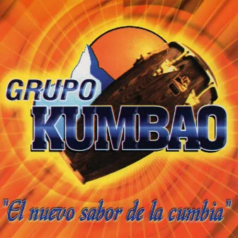 El Nuevo Sabor de la Cumbia by Grupo Kumbao