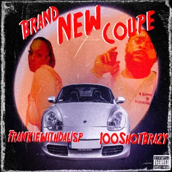 Brand New Coupe by 100shotbrazy