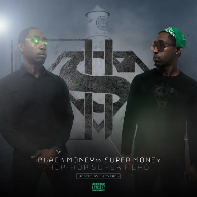 Black Money Vs Super Money Hip-Hop Super Hero