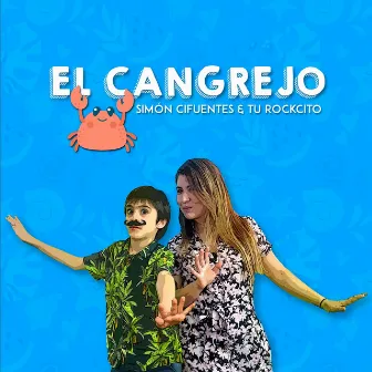 El Cangrejo by Tu Rockcito