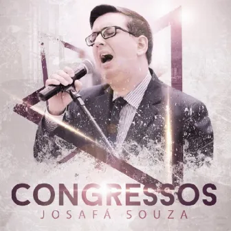 Congressos by Josafá Souza