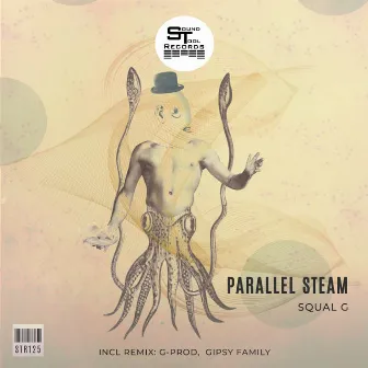 Parallel Steam by Squal G