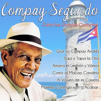 Cuba, Los Grandes Cantantes by Compay Segundo