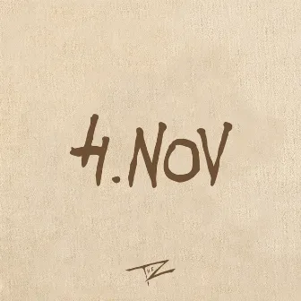 4. Nov by The Z