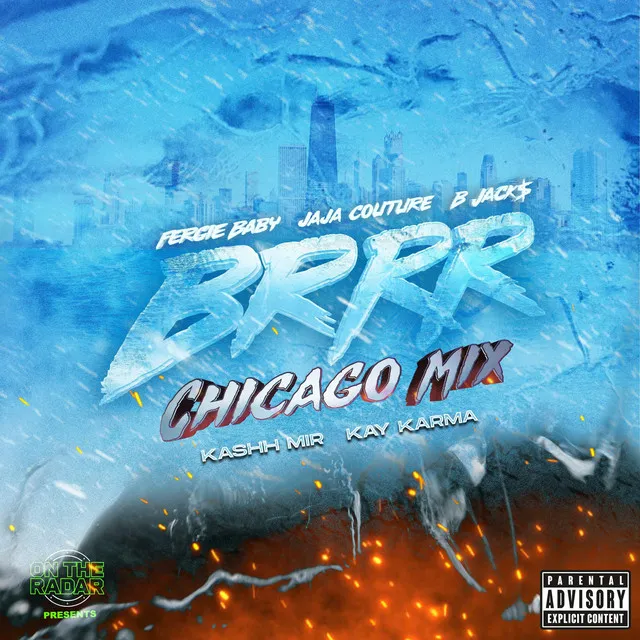 Brrr - Chicago Mix