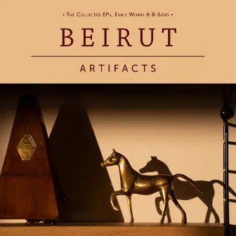 Artifacts by Beirut