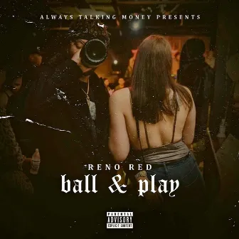 Ball & Play by Reno Red